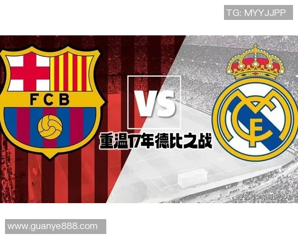 3月2日皇马对巴萨直播频道及赛事前瞻分析全攻略